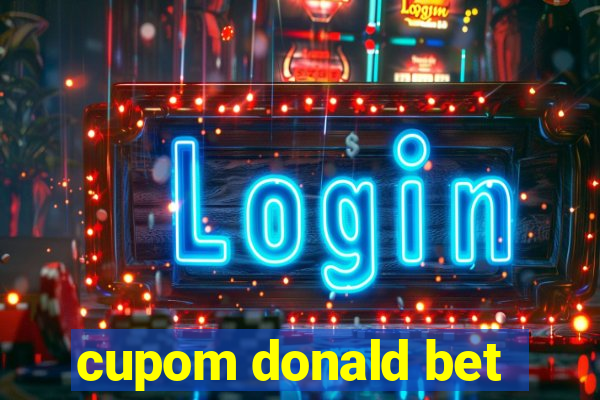 cupom donald bet